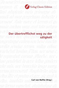 Produktbild: Der &uuml;bertrefflichst weg zu der s&auml;ligkeit