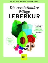 Produktbild: Die revolution&auml;re 9-Tage-Leber-Kur