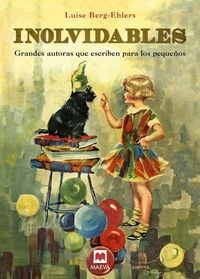 Produktbild: Inolvidables. Grandes autoras que escriben para los peque&ntilde;os