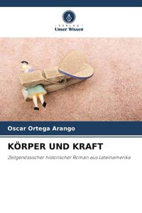 Produktbild: K&ouml;rper und Kraft