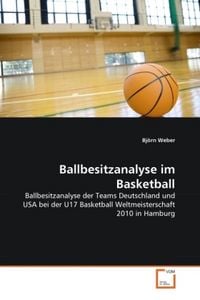Produktbild: Weber, B: Ballbesitzanalyse im Basketball