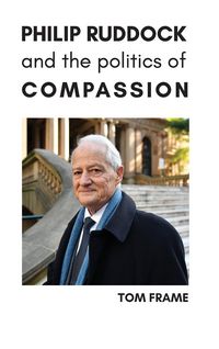 Produktbild: Philip Ruddock and The Politics Of Compassion