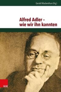 Produktbild: Alfred Adler - wie wir ihn kannten