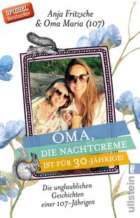 Bild vom Artikel Oma, die Nachtcreme ist für 30-Jährige! vom Autor Anja Flieda Fritzsche
