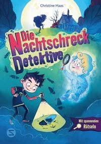 Produktbild: Die Nachtschreck-Detektive. Geheimnisvolle Einbr&uuml;che in Finsterfeld (Band 1)