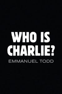 Produktbild: Who is Charlie?: Xenophobia and the New Middle Class