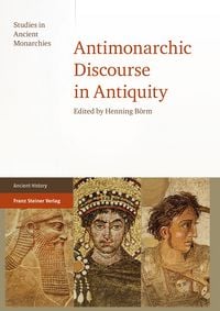 Produktbild: Antimonarchic Discourse in Antiquity