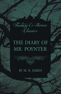Produktbild: The Diary of Mr. Poynter (Fantasy and Horror Classics)