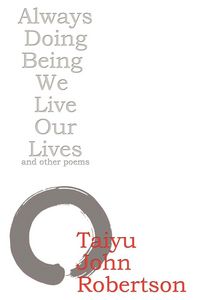 Produktbild: Always Doing Being We Live Our Lives