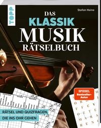 Produktbild: Das Klassik Musik-R&auml;tselbuch. R&auml;tsel und Quizfragen, die ins Ohr gehen
