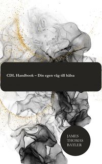 Produktbild: CDL Handbook - Din egen v&auml;g till h&auml;lsa