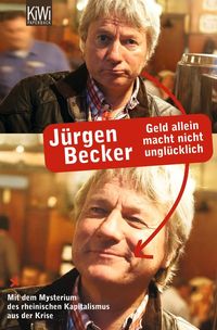 Bild vom Artikel Geld allein macht nicht unglücklich vom Autor Jürgen Becker