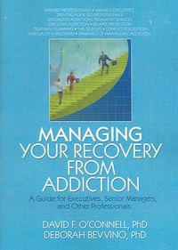 Produktbild: O'Connell, D: Managing Your Recovery from Addiction