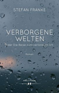 Produktbild: Verborgene Welten oder Die Reise zum verlorenen Ich