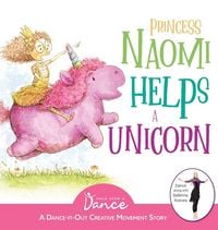 Produktbild: Princess Naomi Helps a Unicorn