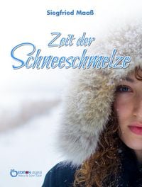 Produktbild: Zeit der Schneeschmelze