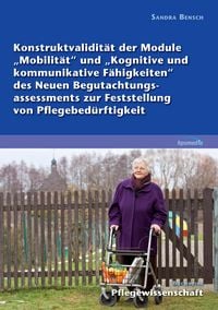 Produktbild: Konstruktvalidit&auml;t der Module Mobilit&auml;t und Kognitive und kommunikative F&auml;higkei