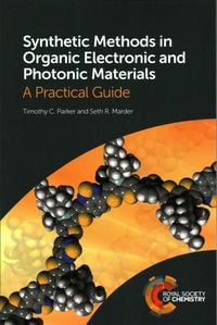Produktbild: Synthetic Methods in Organic Electronic and Photonic Materials