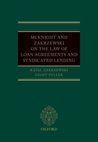 Produktbild: McKnight and Zakrzewski on The Law of Loan Agreements and Syndicated Lending