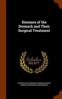 Produktbild: Diseases of the Stomach and Their Surgical Treatment
