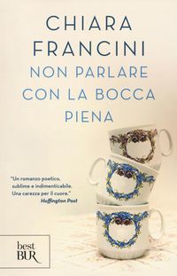 Produktbild: Non parlare con la bocca piena