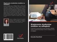 Produktbild: Wspieranie student&oacute;w studi&oacute;w na odleg&iquest;o&iquest;&iquest;