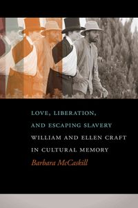 Produktbild: Love, Liberation, and Escaping Slavery