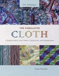 Produktbild: Cumulative Cloth, Dry Techniques
