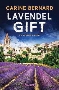 Bild vom Artikel Lavendel-Gift vom Autor Carine Bernard