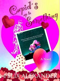 Produktbild: Cupid's Up to Something