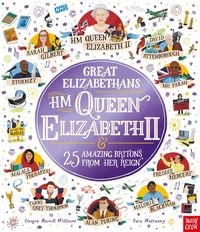 Produktbild: Great Elizabethans: HM Queen Elizabeth II and 25 Amazing Britons from Her Reign