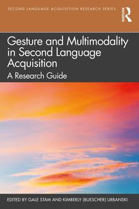 Produktbild: Gesture and Multimodality in Second Language Acquisition