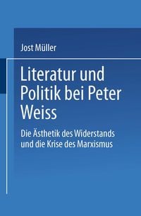 Produktbild: Literatur und Politik bei Peter Weiss