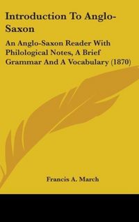 Produktbild: March, F: Introduction To Anglo-Saxon