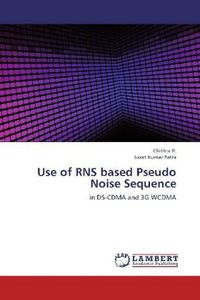 Produktbild: R. , C: Use of RNS based Pseudo Noise Sequence