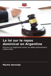 Produktbild: La loi sur le repos dominical en Argentine