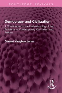Produktbild: Democracy and Civilization