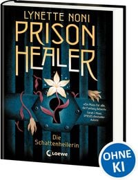 Produktbild Prison Healer (Band 1) - Die Schattenheilerin