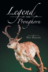 Produktbild: Legend of the Pronghorn