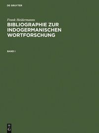 Produktbild: Bibliographie zur indogermanischen Wortforschung 3 Bde.