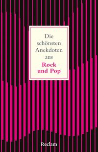Produktbild: Die sch&ouml;nsten Anekdoten aus Rock und Pop