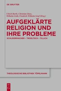 Produktbild: Aufgekl&auml;rte Religion und ihre Probleme