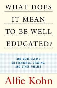 Produktbild: What Does It Mean to Be Well Educated?