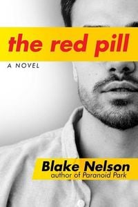 Bild vom Artikel The Red Pill vom Autor Blake Nelson