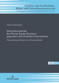 Produktbild: Informationsrechte des Private Equity-Investors gegen&uuml;ber dem Portfolio-Unternehmen
