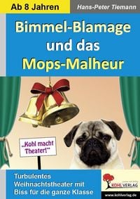 Produktbild: Bimmel-Blamage und das Mops-Malheur