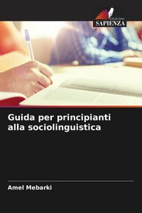 Produktbild: Guida per principianti alla sociolinguistica