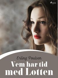 Produktbild: Vem har tid med Lotten