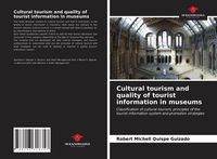 Produktbild: Cultural tourism and quality of tourist information in museums