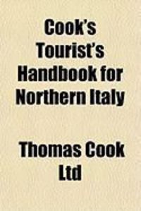 Produktbild: Cook's Tourist's Handbook for Northern Italy